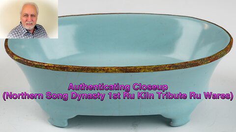 Authenticating Closeup, (Northern Song Dynasty 1st Ru Kiln Tribute Ru Wares)