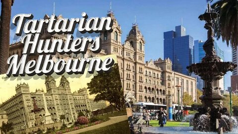 Windsor Hotel Spring Street Melbourne Tartarian Hunters