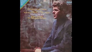 Van Cliburn, Eugene Ormandy, The Philadelphia Orchestra - The World's Favorite Concertos