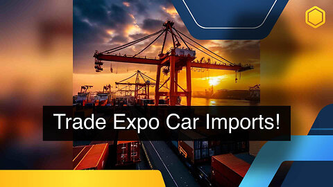 Unlocking the Secrets: Importing Cars for Trade Expos Made Easy!