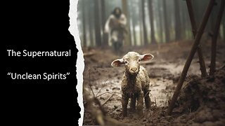The Supernatural - "Unclean Spirits"