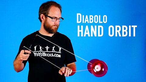 Diabolo Hand Orbit & Cross Grip Diabolo Trick - Learn How