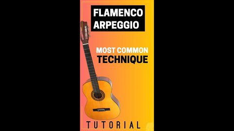 #most common arpeggio flamenco technique #short