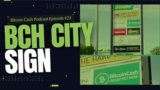 Bitcoin Cash City Sign