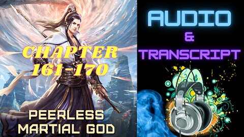 Peerless Martial God: Chapter 161-170