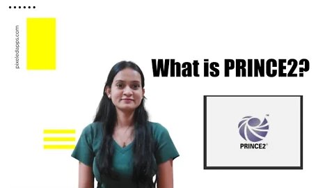 What is PRINCE2? | Seven Principles of PRINCE2 | Six Aspects of PRINCE2 | Pixeled Apps