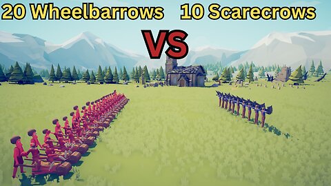 20 Wheelbarrows Versus 10 Scarecrows || Totally Accurate Battle Simulator