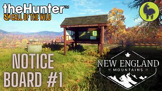 Notice Board #1 New England Mountains | theHunter: Call of the Wild PS5