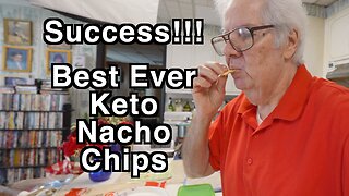 The Road To A Great Keto Nacho Chip!!!