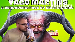 Yago Martins e a verdadeira face do cristianismo/Descendo a Ripa...