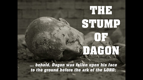 The Stump of Dagon