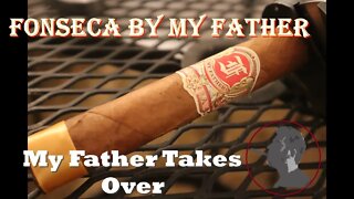 Fonseca by My Father, Jonose Cigars Review
