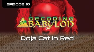 Doja Cat in Red - Decoding Babylon Episode 10