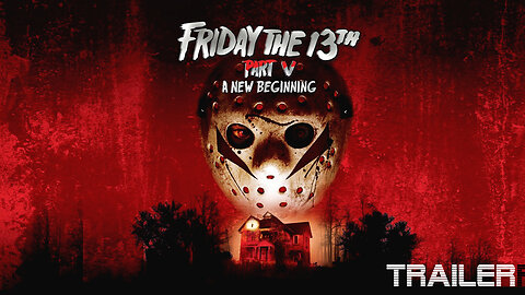 Friday the 13th: A New Beginning - Official Trailer - 1985