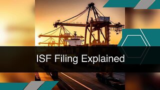 Mastering ISF Compliance for Global Traders: A Comprehensive Guide