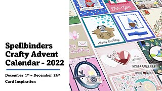 Spellbinders | Crafty Advent Calendar 2022 | Card Inspiration