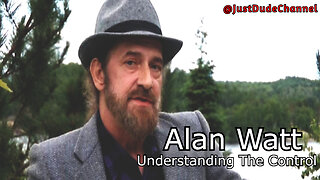 Alan Watt - Understanding The Control