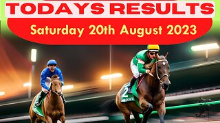 Horse Race Result Saturday 20th August 2023 Exciting race update! 🏁🐎Stay tuned - thrilling outcome!