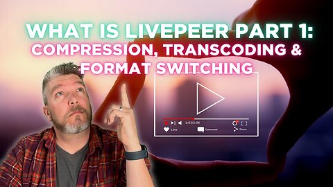Video Transcoding and Format Switching Explained: Why Livepeer is a Big Deal