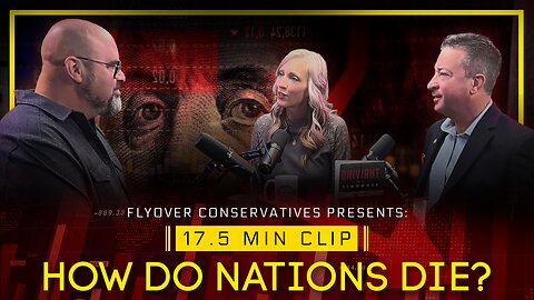 How do Nations Die?... Is America Next? - Dr. Kirk Elliott - In Studio Clip