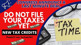 Congress Announced New Tax Credits