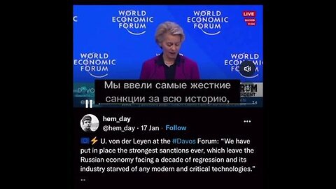 WEF: URSULA, WARNS RUSSIA. SANNA, RUSSIA MUST LOSE. KERRY, SAVING THE PLANET. MEDVEDEV MOCKS. U/1