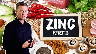 The Amazing Zinc [Part 3]: Its Importance for Prostate, Testosterone, and Sperm Viability – Dr.Berg