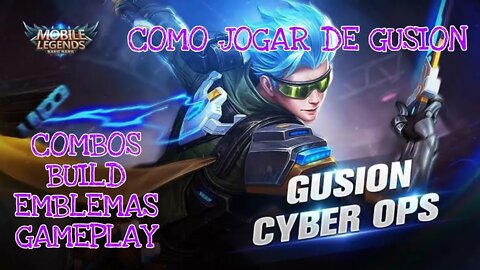 COMO JOGAR DE GUSION • COMBOS, BUILD, GAMEPLAY | Mobile Legends