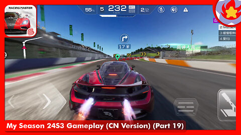 My Season 24S3 Gameplay (CN Version) (Part 19) | Racing Master