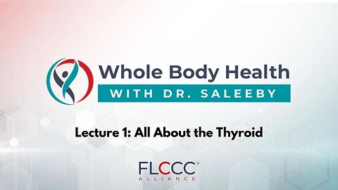 Whole Body Health Episode 1: All About the Thyroid