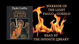 Volume 1 of The Warrior Of The Light (1997) by Paulo Coehlo | Ft. Crackling Fire