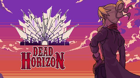 Dead Horizon Trailer