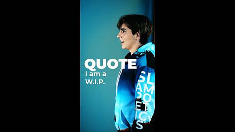 Quotes about being a wip