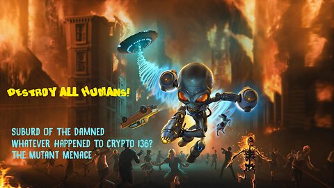 Destroy All Humans! (2020) - Missions 10-12 | 2K 60