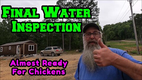 ABOVE And BEYOND | Dirt/Tree/Fire Work | Final Water Inspection | Chicken Coop Placement | Arkansas