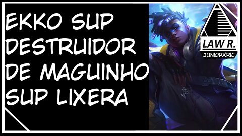 A Lenda do EKKO SUPORTE e seus feitos em RANKED