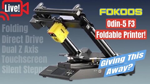 Live Unboxing - Fokoos Odin-5 F3 3D Printer and Giveaways?