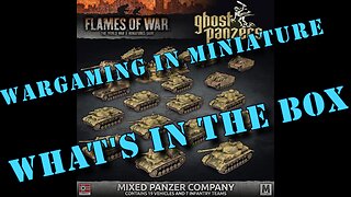 What's in the Box ☺ 15mm Flames of War, Mixed Panzer Company