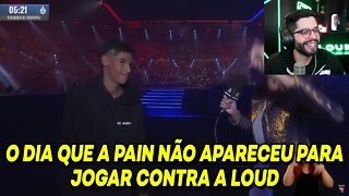 PLAYHARD REAGINDO O DIA QUE A PAIN NAO APARECEU PARA JOGAR CONTRA A LOUD | SemZero