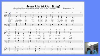Jesus Christ Our King!