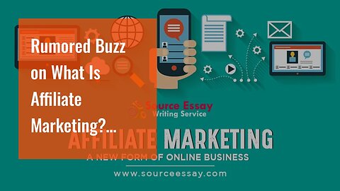 Rumored Buzz on What Is Affiliate Marketing? [ClickBank's Official Promote Guide]