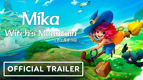 Mika and the Witch's Mountain - Official Release Date Trailer
