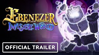 Ebenezer and the Invisible World - Official Boss Teaser Trailer