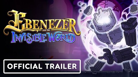 Ebenezer and the Invisible World - Official Boss Teaser Trailer