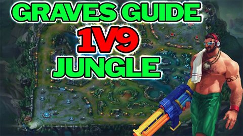 Learn How To Become The BEST Graves Jungle Player! Beginners Guide To Graves Jungle S12!