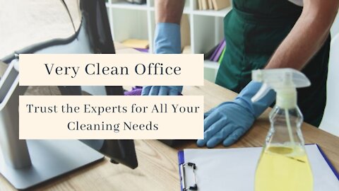 Very Clean Office - Office Cleaning