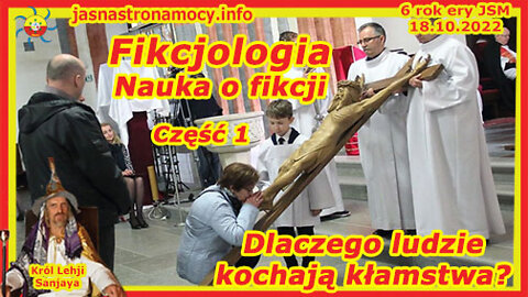 Fikcjologia Nauka o fikcji Dlaczego ludzie kochają kłamstwa? Część 1