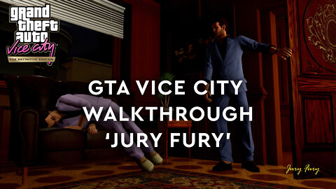 GTA Vice City Definitive Edition - Walkthrough - Jury Fury