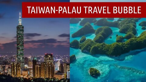 Taiwan/Palau Air Travel Bubble