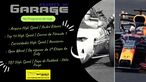 Raio X Garage | André Ribeiro | Os Carros da F1 | Aeroscreen | Indycar | Helio Pingo